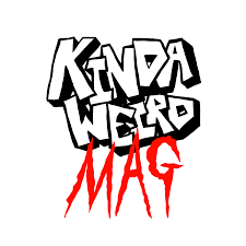 Kinda Weird Magazine